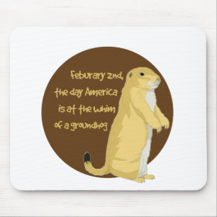 Groundhog's Day Mouse Mat
