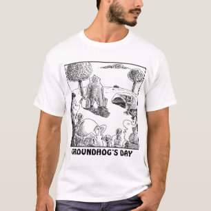 GROUNDHOGS DAY T-Shirt