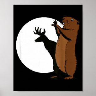 Groundhogs Deer Shadow Puppet Funny Woodchuck Poster