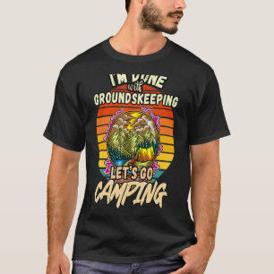 Groundskeeping and camping vintage classic retro c T-Shirt