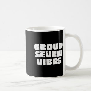 Group 7 Seven Vibes Elite Members  Coffee Mug