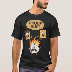Group Hug Funny Smores Campfire Marshmallow T-Shirt