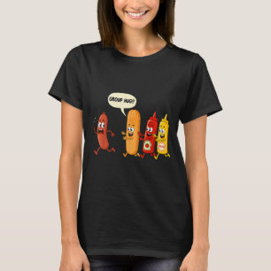 Group Hug Sausage Bun Chup Mustard Funny Hotdog T-Shirt