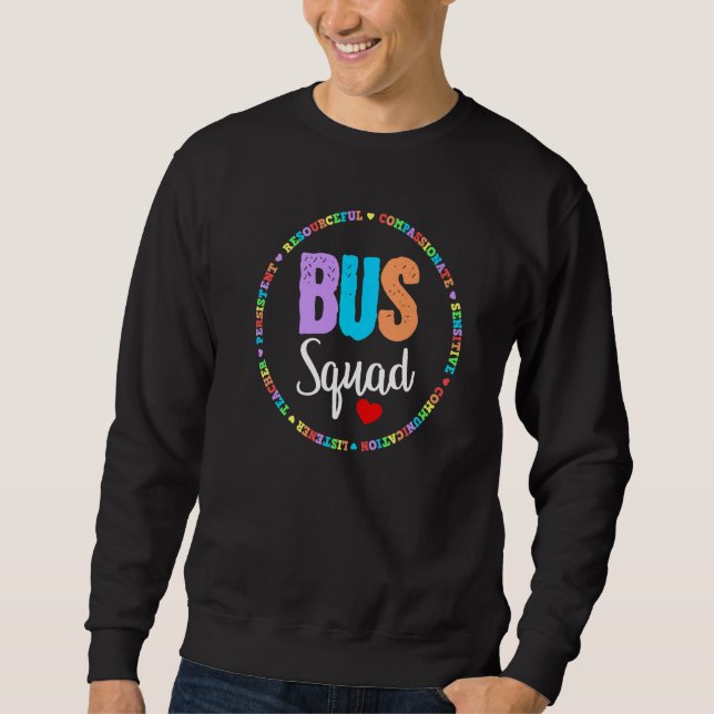 Group Matching Bus Squad Back To School For Driver Sweatshirt (Front)