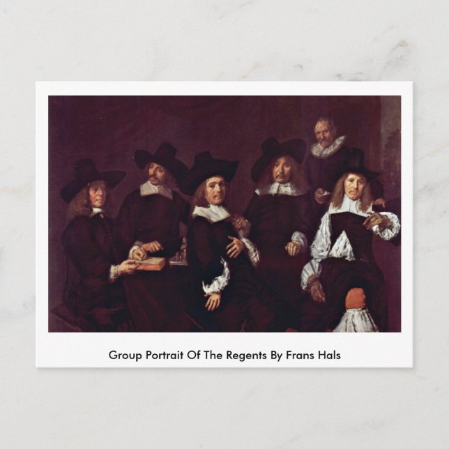 Group Portrait Of The Regents By Frans Hals Postcard (Front)