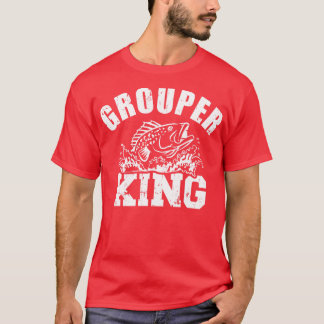 Grouper king T-Shirt