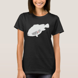 Grouper Life Saltwater Fishing T-Shirt