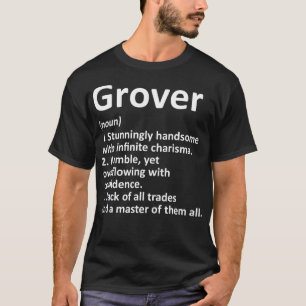 GROVER Definition Personalized Name Funny Birthday T-Shirt