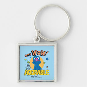 Grover I Am Too Adorable Key Ring