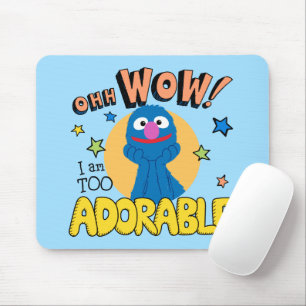 Grover   I Am Too Adorable Mouse Mat