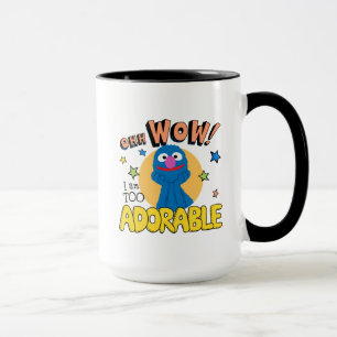 Grover I Am Too Adorable Mug