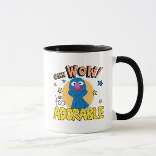 Grover   I Am Too Adorable Mug