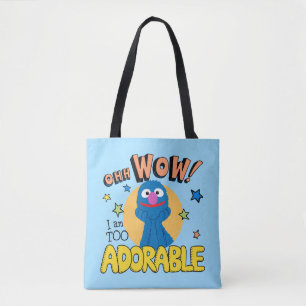 Grover   I Am Too Adorable Tote Bag