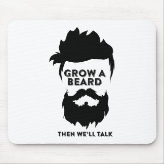 Grow a beard then we will talk mouse mat