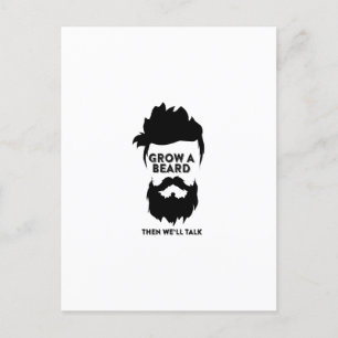 grow a beard then we'll talk postcard