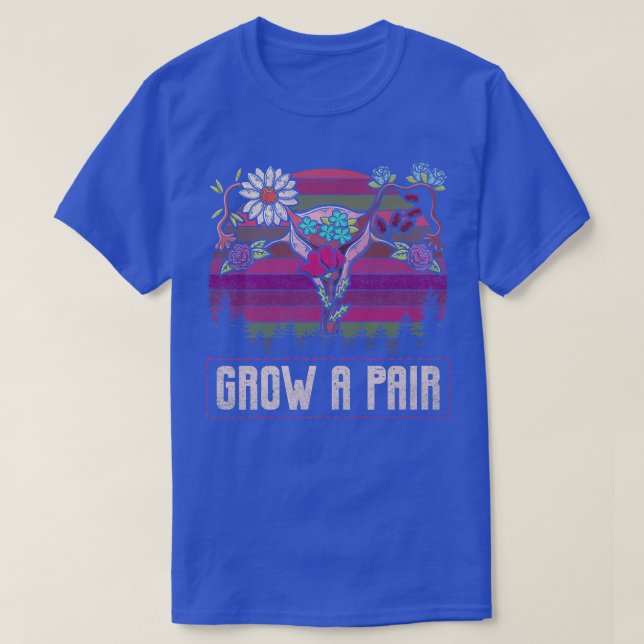 Grow A Pair Retro Design For Feminists2600  T-Shirt (Design Front)