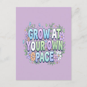 Grow at Your Own Pace Self Care & Personal Growt Postcard
