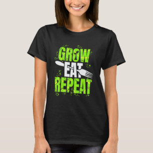Grow Eat Repeat Vegetarian Vegan T-Shirt