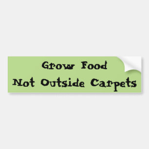 Grow Food Bumper Sticker