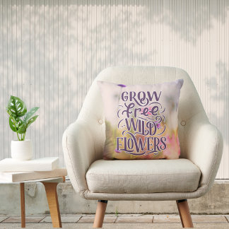 Grow Free Wild Flowers Boho Botanical Quote  Cushion