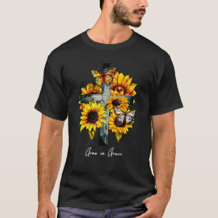Grow in Grace Cross Sunflowers Butterflies Christi T-Shirt