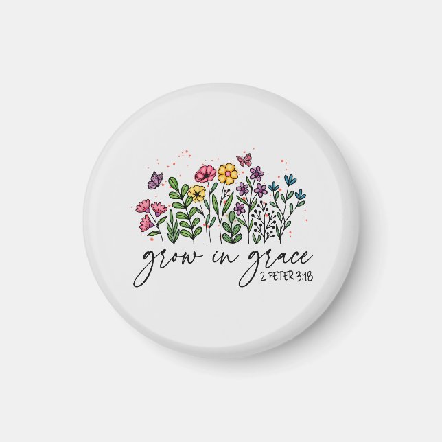 Grow in Grace Magnet (Front)