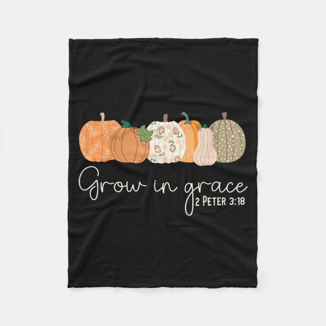 Grow In Grace Pumpkins Fall Thanksgiving Christian Fleece Blanket (Front)