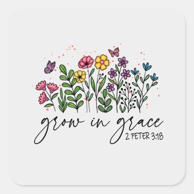Grow in Grace Square Sticker (Front)