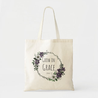 Grow in Grace Tote Bag
