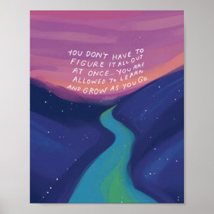 Grow - Inspirational quote and nature Poster