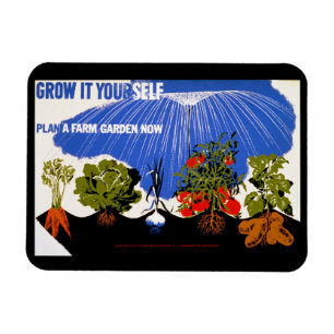Grow It Yourself ~ Plant a Farm Garden Now Magnet