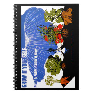 Grow It Yourself ~ Plant a Farm Garden Now Notebook
