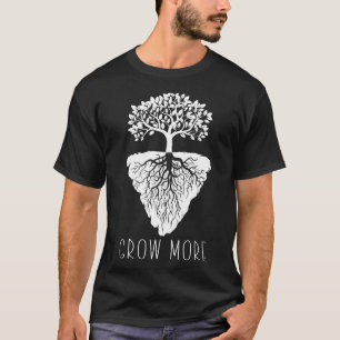 Grow More Gardening Garden Gardener Tree Roots Hob T-Shirt