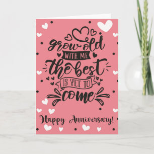 Grow Old Anniversary Card