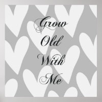 Grow Old With Me