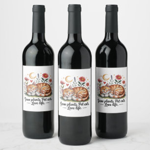 Grow Plants Pet Cats Love Life Cute Gardening Wine Label