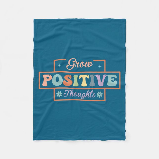 Grow positive thoughts  fleece blanket (Front)