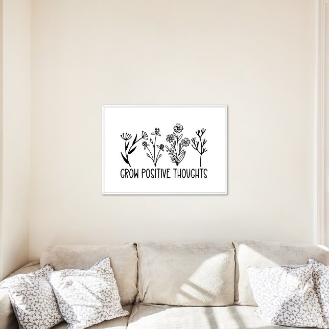 Grow Positive Thoughts Flowers Inspirational Quote Poster (Creator Uploaded)