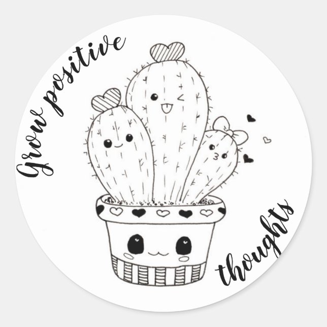 Grow Positive Thoughts // Funny Cacti Doodle Classic Round Sticker (Front)