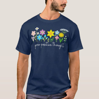 grow positive thoughts garden Women's Book Lovers  T-Shirt