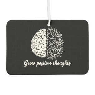 Grow Positive Thoughts – Inspirational Car Air Freshener