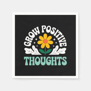 Grow Positive Thoughts – Inspirational Floral (10) Napkin