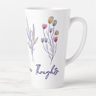 Grow Positive Thoughts Wildflower Floral Plant  Latte Mug