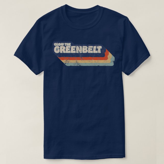 Grow the Greenbelt retro T-Shirt (Design Front)