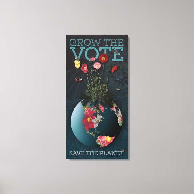 Grow The Vote - Canvas Print (Front)