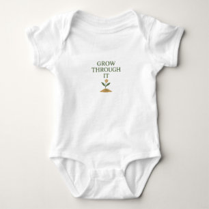 Grow Through It Baby Bodysuit