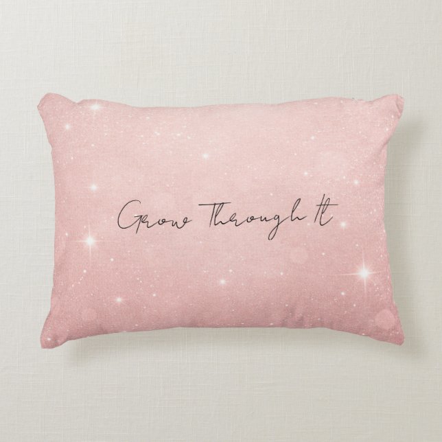 Grow Through It Decorative Cushion (Front)