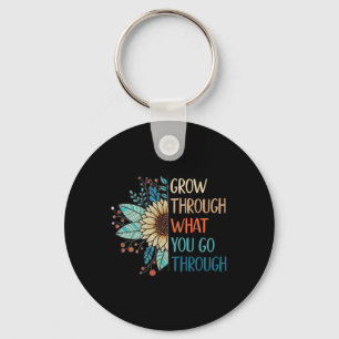 Grow Through What You Go Through Inspirational Men Key Ring