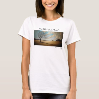 "Grow Where You're Planted" T-Shirt