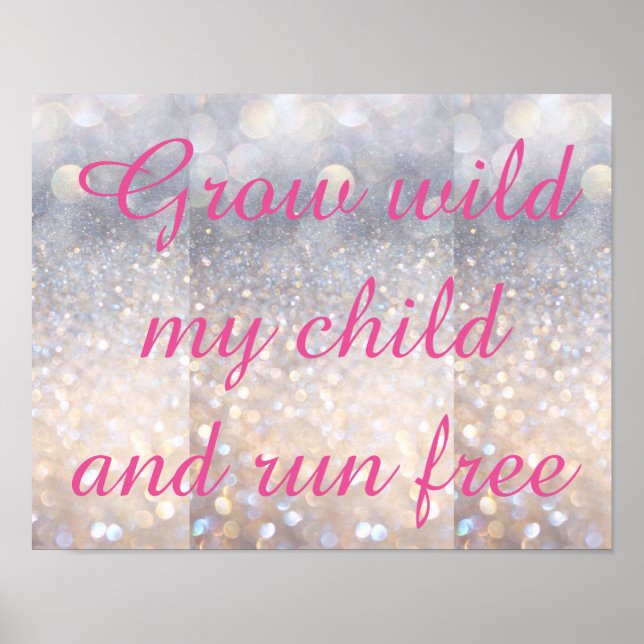 Grow Wild My Child Decor Poster PINK (Front)